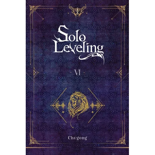 Solo Leveling, Vol. 6 (Novel)