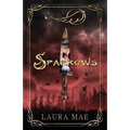Sparrows: Book 2 in Fliers Series