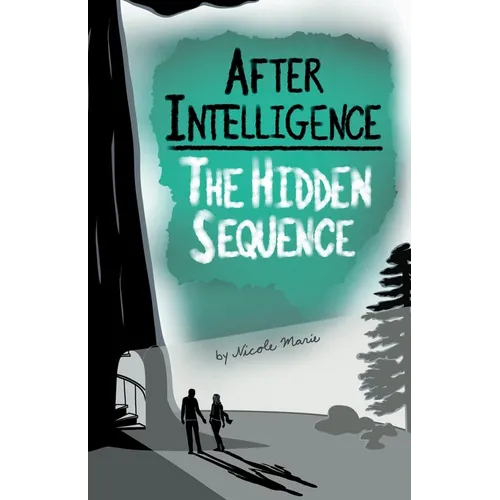 After Intelligence: The Hidden Sequence