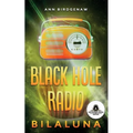 Black Hole Radio - Bilaluna