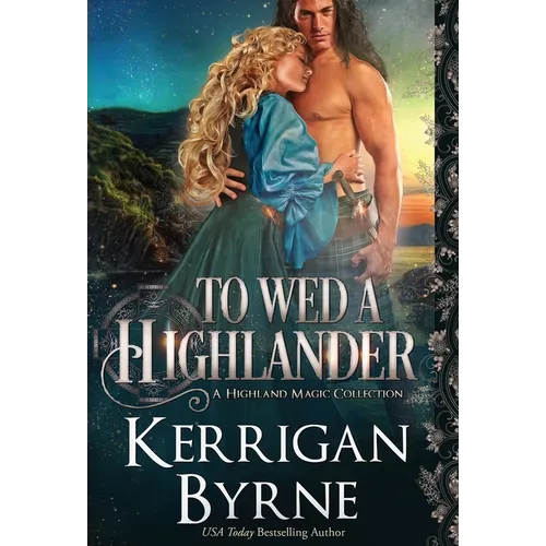 To Wed a Highlander