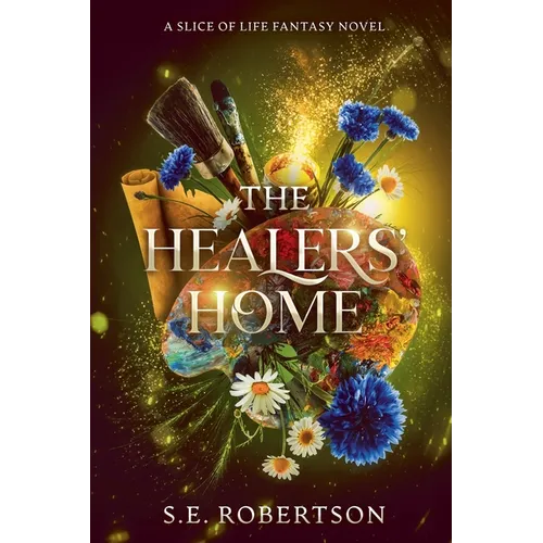 The Healers' Home
