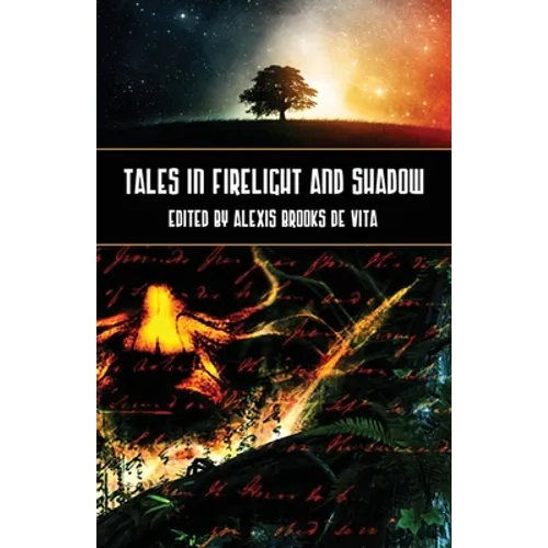 Tales in Firelight and Shadow