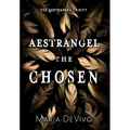 Aestrangel the Chosen
