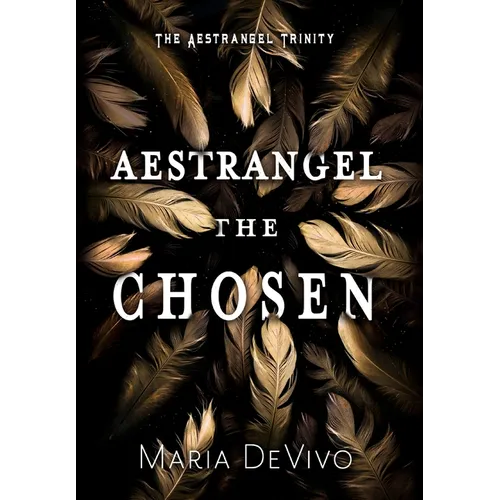 Aestrangel the Chosen