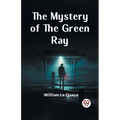 The Mystery of the Green Ray