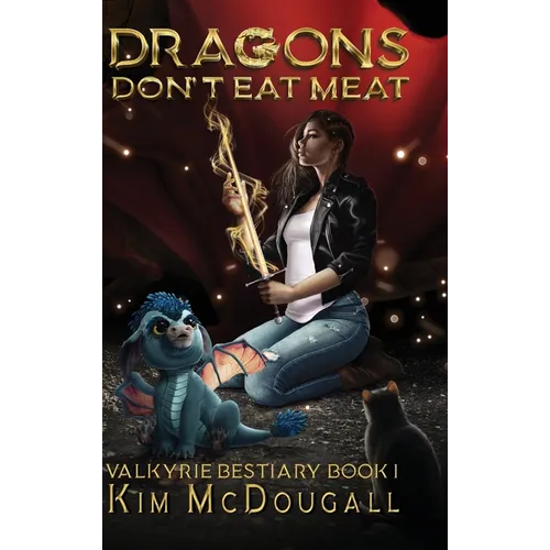 Dragons Don't Eat Meat