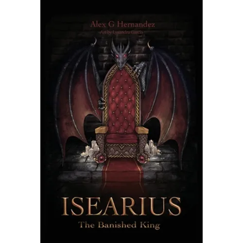 Isearius: The Banished King