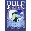 Rasputin's Guide to Magic: Yule