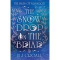 The Snowdrop on The Briar