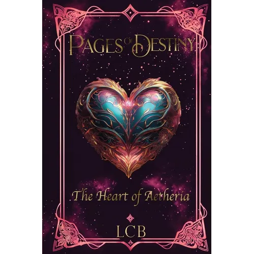 Pages of Destiny: The Heart of Aetheria