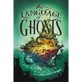 The Language of Ghosts