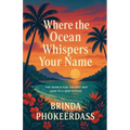 Where the Ocean Whispers Your Name