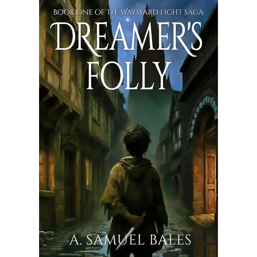 Dreamer's Folly