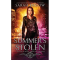 Summer's Stolen: A Supernatural Law Enforcement Urban Fantasy