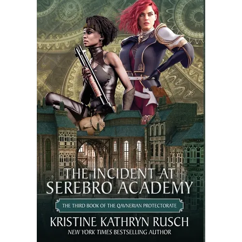 The Incident at Serebro Academy