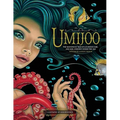 Umijoo: The Wondrous Tale of a Curious Girl and Her Journey Under the Sea