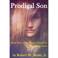Prodigal Son: Book Three of the Fovean Chronicles Intermission