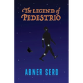 The Legend of Pedestrio