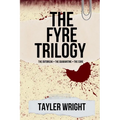 The Fyre Trilogy