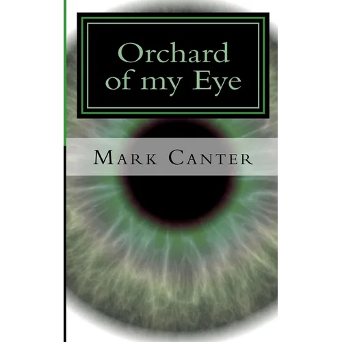 Orchard of my Eye