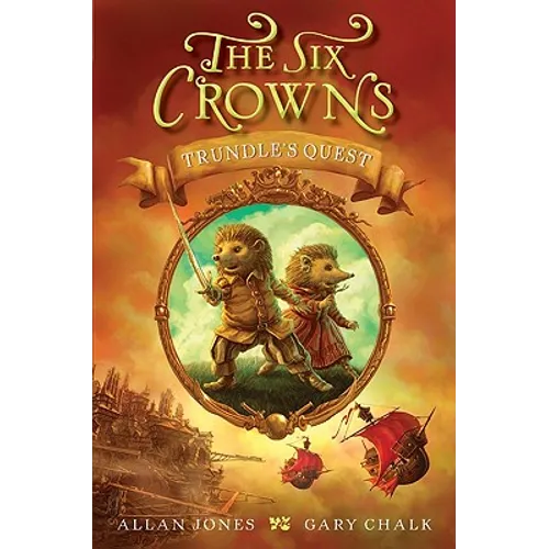 The Six Crowns: Trundle's Quest