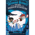 Theodora Hendrix and the Snare of the Shadowmongers