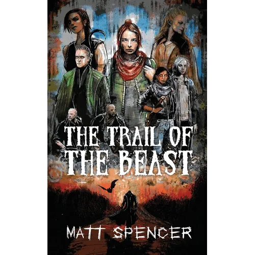 The Trail of the Beast