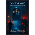 Doctor Who: The TARDIS Confiscation