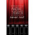 Never Rest