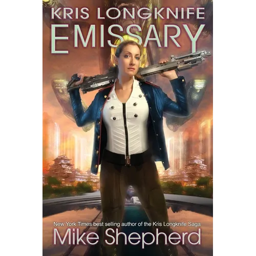 Kris Longknife Emissary