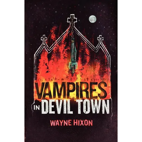 Vampires in Devil Town