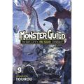 Monster Guild: The Dark Lord's (No-Good) Comeback! Vol. 9