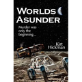 Worlds Asunder