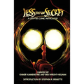 Less Than Secret: A Cryptid Comic Anthology