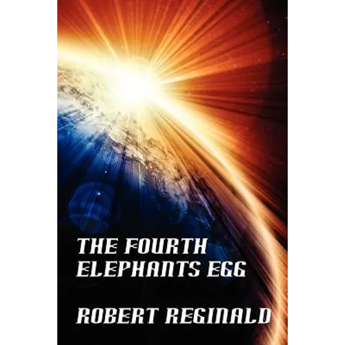 The Fourth Elephant's Egg: The Hypatomancer's Tale, Book Three (Nova Europa Fantasy Saga #12)