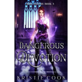 Dangerous Devotion