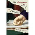 The Anonymous Letters of C Forestier