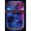 Endlings and Beginnings