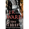 The Thief: A Novel of the Black Dagger Brotherhood