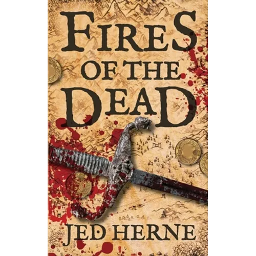 Fires of the Dead: A Fantasy Novella