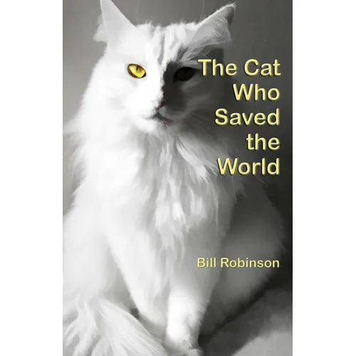 The Cat Who Saved the World