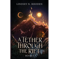 A Tether Through The Rift
