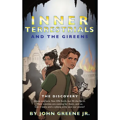 Inner Terrestrials and The Gireens: The Discovery