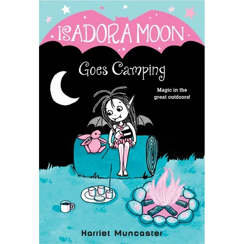 Isadora Moon Goes Camping