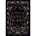 Her Vicious Beasts: The Beginning (Prequel Novella)