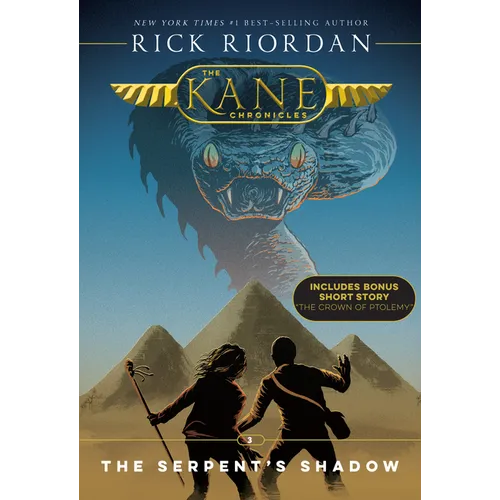 Kane Chronicles, the Book Three: Serpent's Shadow, The-Kane Chronicles, the Book Three