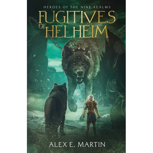 Fugitives of Helheim: Heroes of the Nine Realms