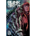 Blink and You'll Miss It