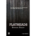 Flatheads